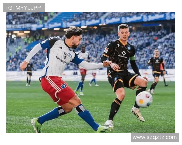 汉堡队与门兴格拉德巴赫的精彩对决全景解说与战术分析